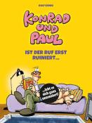Ralf König: Konrad und Paul - Ist der Ruf erst ruiniert ... - gebunden