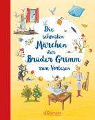 Jacob Grimm: Die schönsten Märchen der Brüder Grimm zum Vorlesen - gebunden