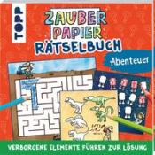 Norbert Pautner: Zauberpapier Rätselbuch Abenteuer - Taschenbuch
