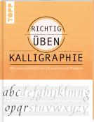 Andreas Lux: Richtig üben Kalligraphie - Taschenbuch