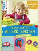 Susanne Pypke: Basteln mit den Allerkleinsten - gebunden