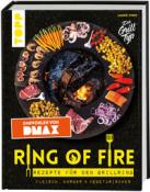 Jannik Vinke: Ring of Fire - Rezepte für den Grillring - gebunden