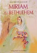 Christiane Lesch: Miriam zu Bethlehem - gebunden