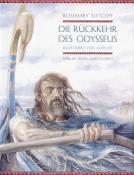 Rosemary Sutcliff: Die Rückkehr des Odysseus - gebunden