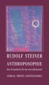 Rudolf Steiner: Anthroposophie - Taschenbuch
