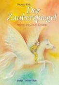 Dagmar Fink: Der Zauberspiegel - gebunden