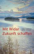 Steffen Hartmann: Mit Widar Zukunft schaffen - gebunden