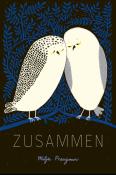 Milja Praagman: Zusammen - gebunden