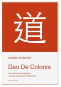 Michael Wittschier: Dao De Colonia - Taschenbuch