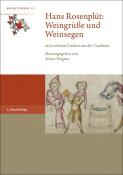 Hans Rosenplüt: Weingrüße und Weinsegen - Taschenbuch