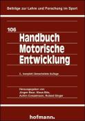 Roland Singer: Handbuch Motorische Entwicklung - Taschenbuch