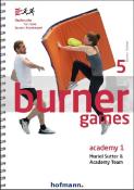 Muriel Sutter: Burner Games Academy 1 - Taschenbuch