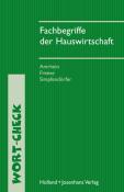 Dorothea Simpfendörfer: Fachbegriffe der Hauswirtschaft - Taschenbuch