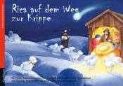 Susanne Pramberger: Rica auf dem Weg zur Krippe. Ein Folien-Adventskalender zum Vorlesen und Basteln eines Fensterbildes