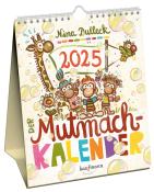 Nina Dulleck: Der Mutmachkalender 2025
