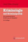 Jan-Volker Schwind: Kriminologie und Kriminalistik - Taschenbuch