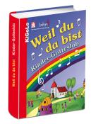 Weil du da bist - gebunden