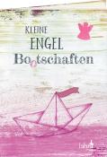 Kleine Engel-Bo(o)tschaften - geheftet