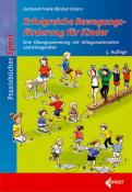 Bärbel Eckers: Erfolgreiche Bewegungsförderung für Kinder - Taschenbuch