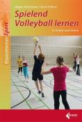 Gerd Hilbert: Spielend Volleyball lernen - Taschenbuch
