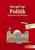 Christine Schulz-Reiss: Nachgefragt: Politik - Taschenbuch