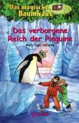 Mary Pope Osborne: Das magische Baumhaus (Band 38) - Das verborgene Reich der Pinguine - gebunden