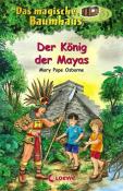 Mary Pope Osborne: Das magische Baumhaus (Band 51) - Der König der Mayas - gebunden
