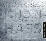 Ethan Cross: Ich bin der Hass, 6 Audio-CD - CD