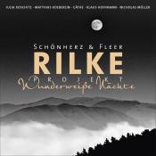 Schönherz & Fleer: Rilke Projekt, 1 Audio-CD - CD