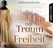 Fenja Lüders: Der Traum von Freiheit, 6 Audio-CD - CD