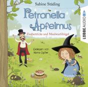 Sabine Städing: Petronella Apfelmus - Zaubertricks und Maulwurfshügel, 2 Audio-CD - cd