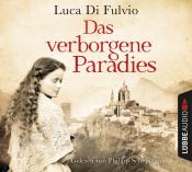 Luca Di Fulvio: Das verborgene Paradies, 8 Audio-CD - CD