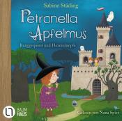 Sabine Städing: Petronella Apfelmus - Burggespenst und Hexensümpfe, 2 Audio-CD - CD