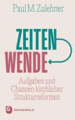 Paul Michael Zulehner: Zeitenwende - Taschenbuch