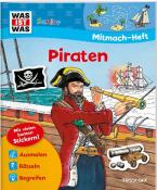 WAS IST WAS Junior Mitmach-Heft Piraten - Taschenbuch