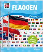 WAS IST WAS Sticker-Atlas Flaggen - Taschenbuch