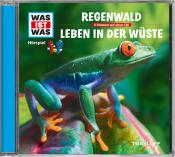 Kurt Haderer: WAS IST WAS Hörspiel: Regenwald / Leben in der Wüste, Audio-CD - cd