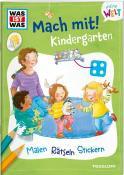 Katja Baier: WAS IST WAS Meine Welt Mach mit! Kindergarten - geheftet