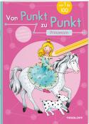 Corina Beurenmeister: Von Punkt zu Punkt. Prinzessin - Taschenbuch