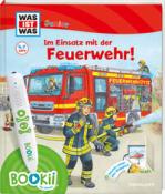Martin Lickleder: Was ist was Junior: Im Einsatz mit der Feuerwehr! - gebunden