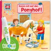 Benjamin Schreuder: BOOKii - Was ist was Kindergarten - Komm mit auf den Ponyhof! - gebunden