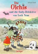 Erhard Dietl: Die Olchis und die Gully-Detektive von Loch Ness - gebunden