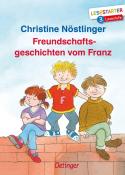 Christine Nöstlinger: Freundschaftsgeschichten vom Franz - gebunden