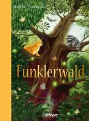 Stefanie Taschinski: Funklerwald - gebunden