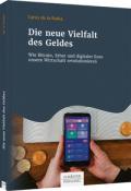 Cyrus de la Rubia: Die neue Vielfalt des Geldes - Taschenbuch