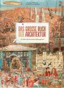 Annabelle von Sperber: Das große Buch der Architektur - gebunden