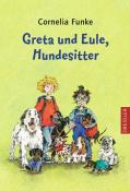 Cornelia Funke: Greta und Eule, Hundesitter - gebunden