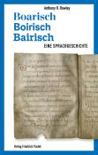 Anthony R. Rowley: Boarisch - Boirisch - Bairisch - Taschenbuch