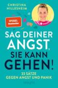 Christina Hillesheim: Sag deiner Angst, sie kann gehen! - Taschenbuch