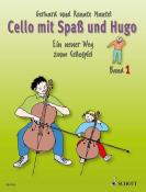 Gerhard Mantel: Cello mit Spaß und Hugo. Bd.1